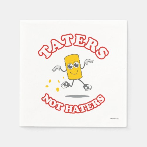 Taters Not Haters Napkins