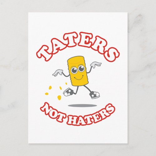 Taters Not Haters Postcard