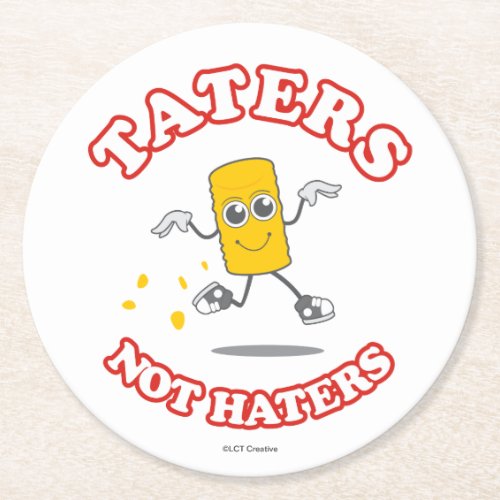 Taters Not Haters Round Paper Coaster