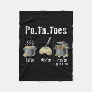 Taters Potatoes Funny Potato Boil Em Mash Em Stick Fleece Blanket
