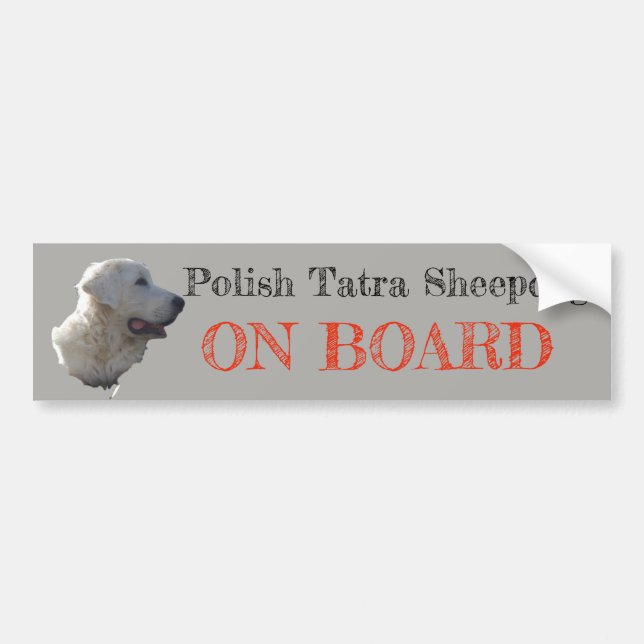 Tatra Sheepdog ON BOARD Bumper Sticker (Front)