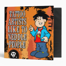 Tattoo Artist 3 Ring Binder