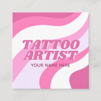 Tattoo Artist Cute Pink & White Funky Colorful Square Business Card by LovelyVibeZ at Zazzle
