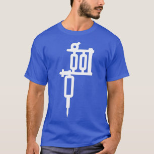 Tattoo Artist Gun Machine Tattooist Needle Tattooe T-Shirt
