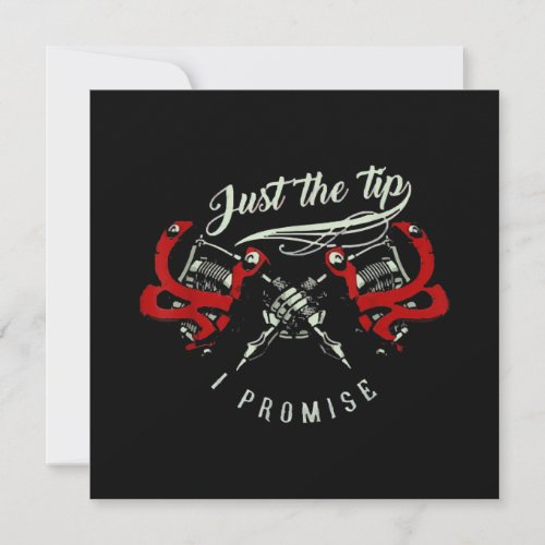 Tattoo Artist Just The Tip Gift For Tattoo Lover Holiday Card