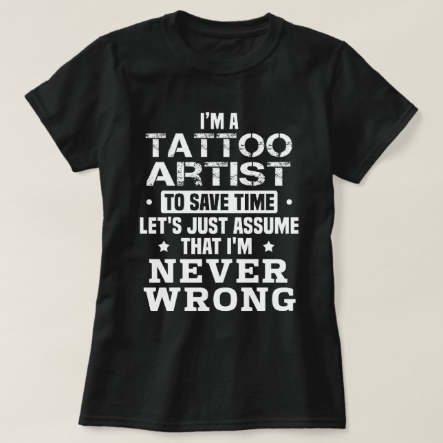 Tattoo Artist T-Shirt (Design Front)