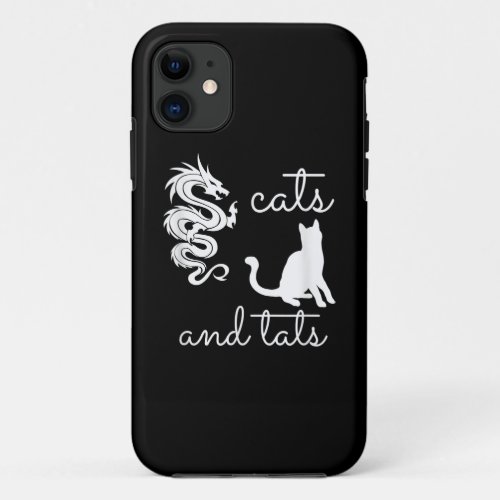 Tattoo Lover Gifts Cats And Tats Dragon Kitten iPhone 11 Case