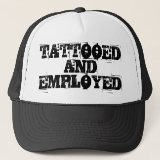 TATTOOED AND EMPLOYED CAP