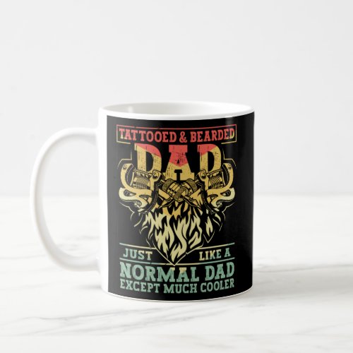 Tattooed  Bearded Dad Humor Funny Fathers Day 2  Coffee Mug
