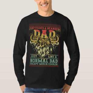 Tattooed & Bearded Dad Humor Funny Father's Day 2 T-Shirt