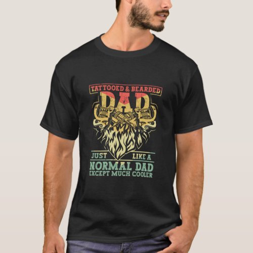 Tattooed  Bearded Dad Humor Funny Fathers Day 2  T_Shirt