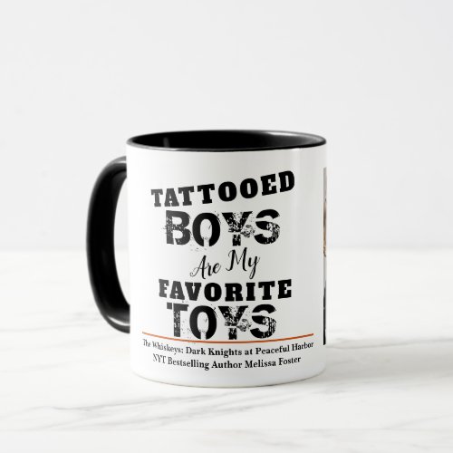 Tattooed Boys are my Favorite Toys Mug
