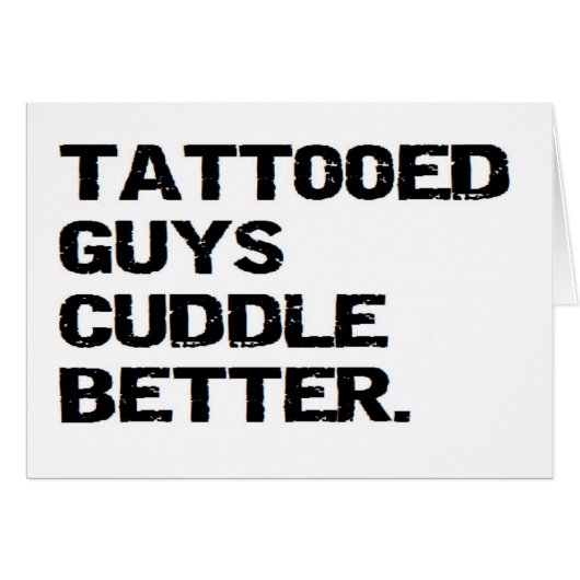 tattooed guys cuddle better cards (Front Horizontal)
