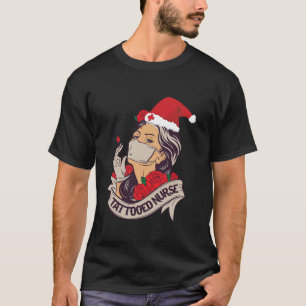 Tattooed Nurse RN Christmas Santa Hat Nurse Practi T-Shirt