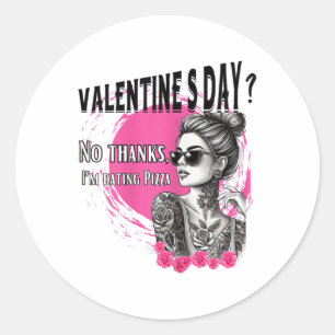 Tattooed Single Woman Inked Woman For Anti Valenti Classic Round Sticker