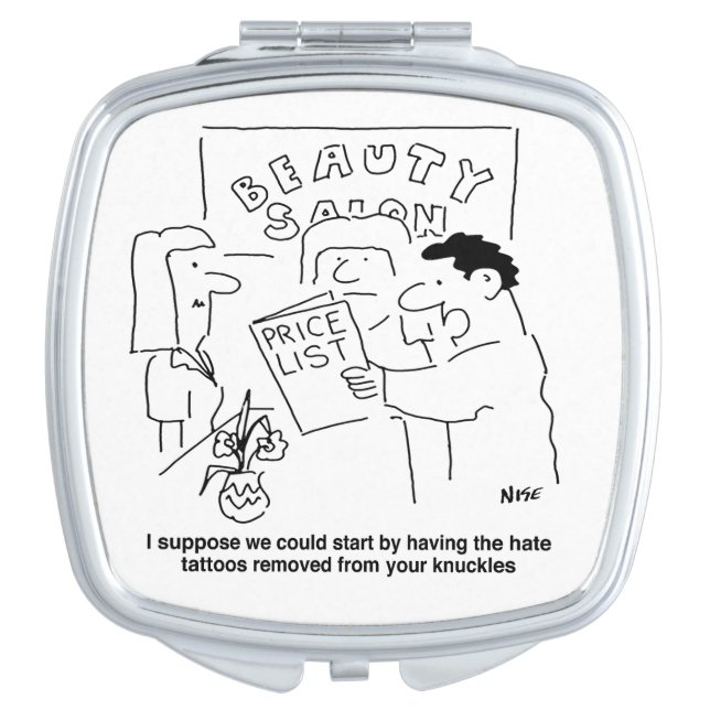 Tattoos Removal at Beauty Salon Theme. Funny Compact Mirror (Front)