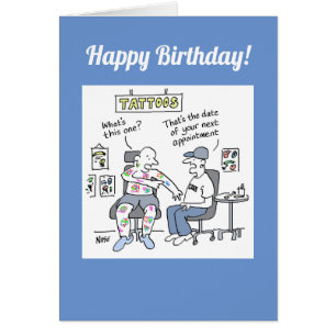 Tattoos Theme Funny Tattooist Birthday Card
