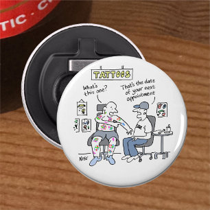Tattoos Theme Funny Tattooist Bottle Opener
