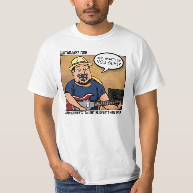 Taught Me Everything I Know T-Shirt (Front)