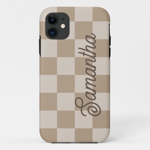 Taupe Beige Checkers Script Name iPhone 11 Case