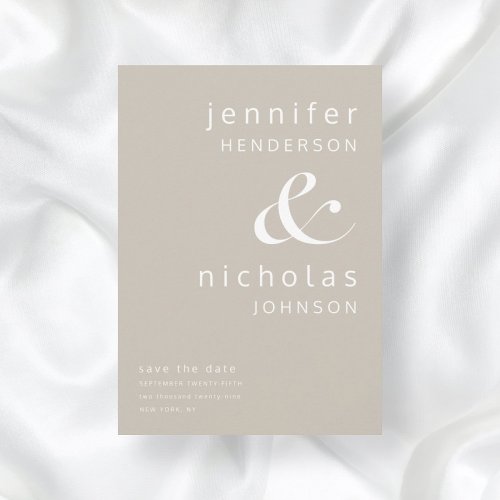 Taupe Beige Modern Ampersand Typography Wedding Save The Date