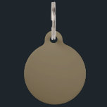 Taupe Coffee Color Background Customizable Pet Name Tag<br><div class="desc">This custom product is available in a solid taupe color decor for yourself or as a gift sure to make an impression in all occasions. Click on the "Customize it!" button or link you find on this product page to reveal a set of user friendly designing tools to customize this...</div>