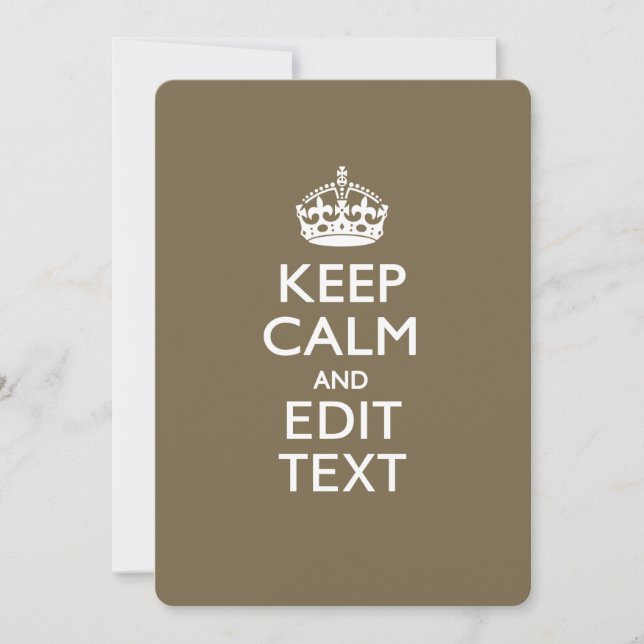 Taupe Coffee Keep Calm And Your Text Easily (Front)