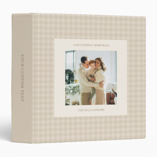 Taupe Gingham Plaid Custom Photo Holiday Memories 3 Ring Binder