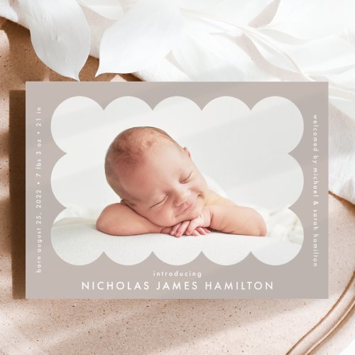 Taupe Modern Scalloped Photo Frame Birth Announcement