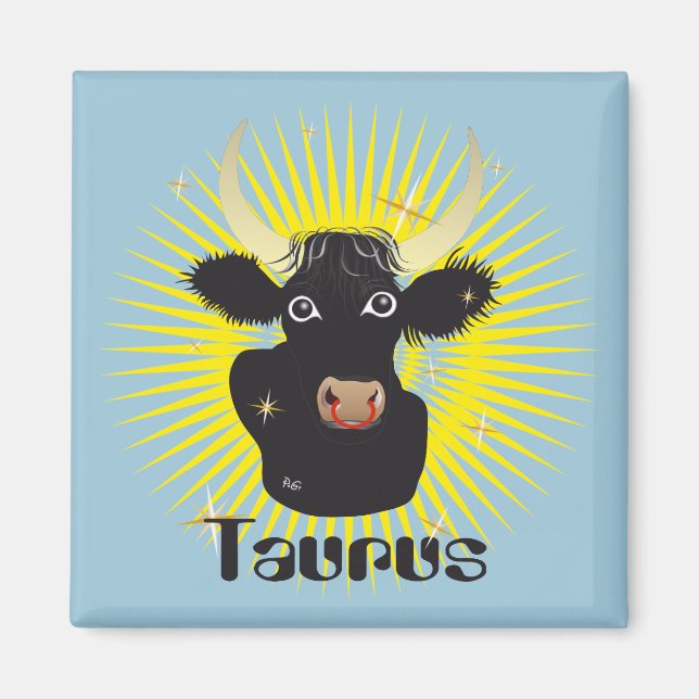Taurus April 21 to May 20 Magnet (Front)