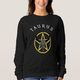 Taurus Astrological Sign Bull And Occult Pentacle Sweatshirt