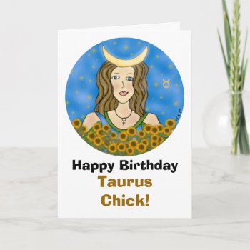 Taurus Chick Birthday Card by Victoreeah at Zazzle