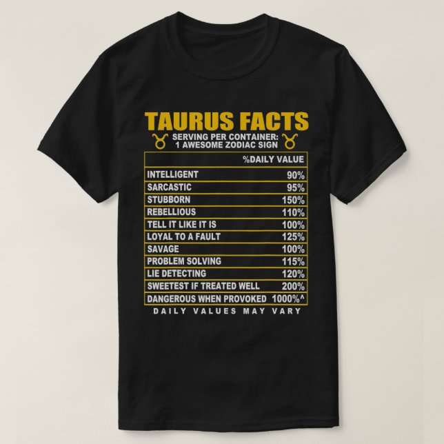 Taurus Facts  T-Shirt (Design Front)