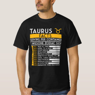 Taurus Facts Zodiac Horoscope Funny Astrology Star T-Shirt