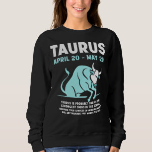 Taurus Merchandise Season Zodiac Sign Astrographic Sweatshirt