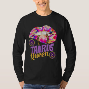 Taurus Queen Lips May Queens Taurus Birthday Prese T-Shirt