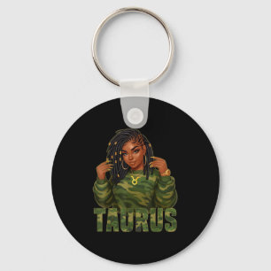 Taurus Queen Locd Black Woman Camo Zodiac Sign Keychain