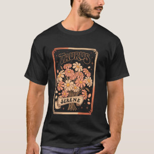 Taurus Serene Floral Zodiac Earth Sign Aesthetic A T-Shirt