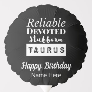Taurus Zodiac Fun Characteristics Birthday Balloon