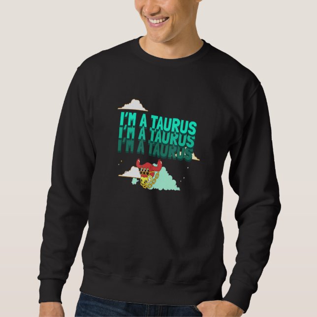 Taurus Zodiac Sign Sweatshirt (Front)