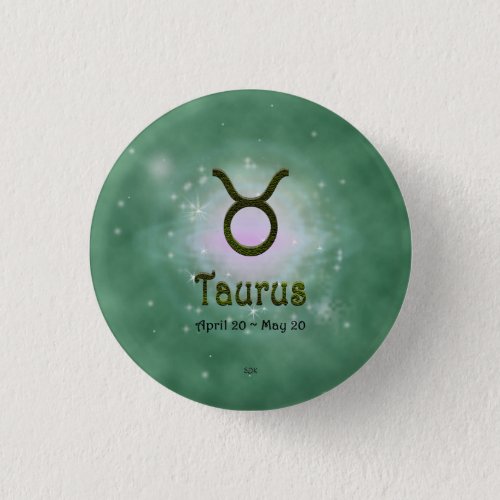 Taurus Zodiac Star Sign U pick Color Pinback Button