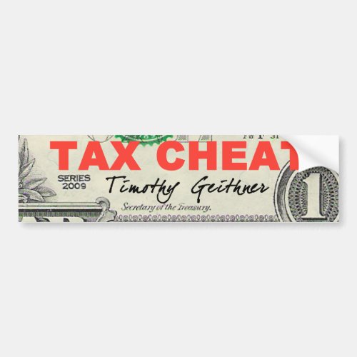 Tax Cheat Bumper Sticker