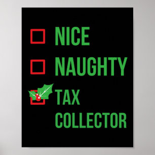 Tax Collector Funny Pajama Christmas Gift Poster