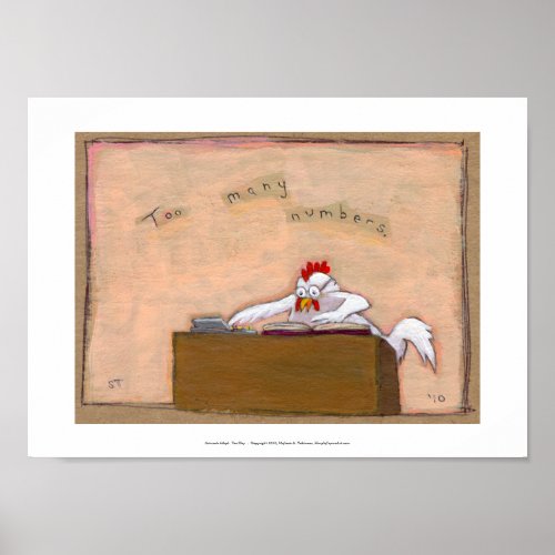 Tax Day Accountant chicken numbers fun silly art Poster