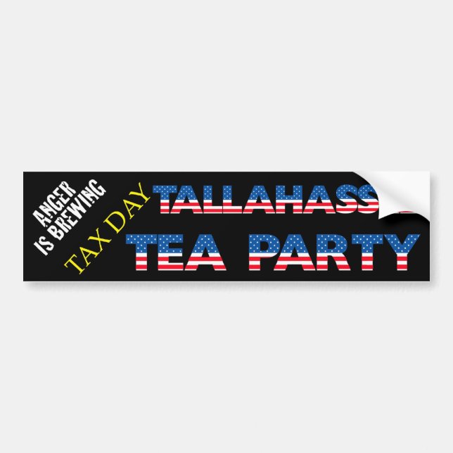 TAX DAY TEA PARTY - TALLAHASSEE BUMPER STICKER (Front)
