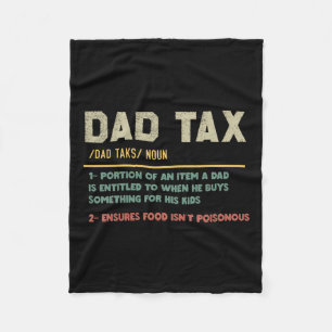 Tax Definition Funny Father's Day Fleece Blanket
