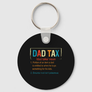 Tax Definition Funny Fathers Day Men Boys Gifts Keychain
