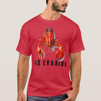 Tax Evasion Meme Design T-Shirt