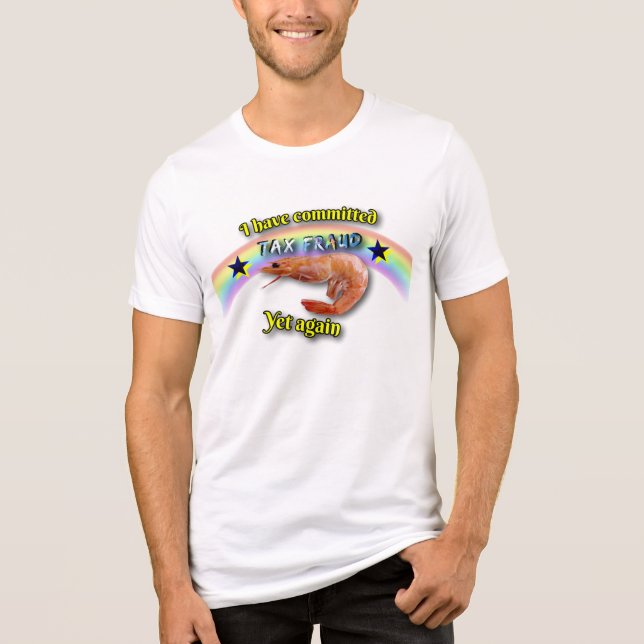 Tax fraud Tri-Blend shirt (Front)
