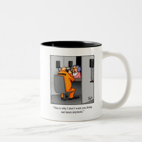 Tax Humor Mug Gift